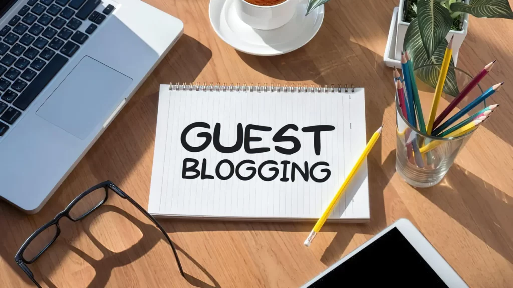 What Are The Benefits of Guest Posting?